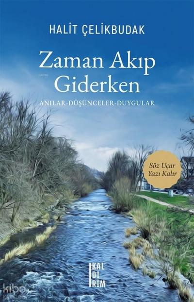 Zaman Akip Giderken