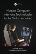 Human-Computer Interface Technologies for the Moto