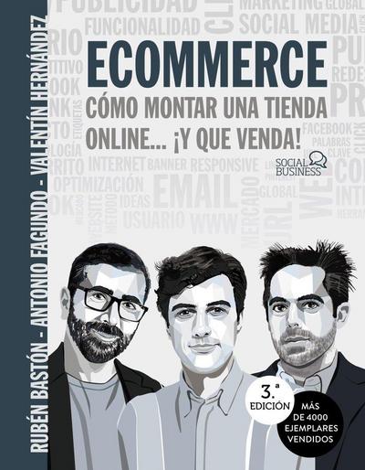 Ecommerce : cómo montar una tienda online-- ¡y que venda!