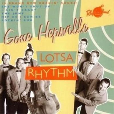 Gone Hepsville: Lotsa Rhythm