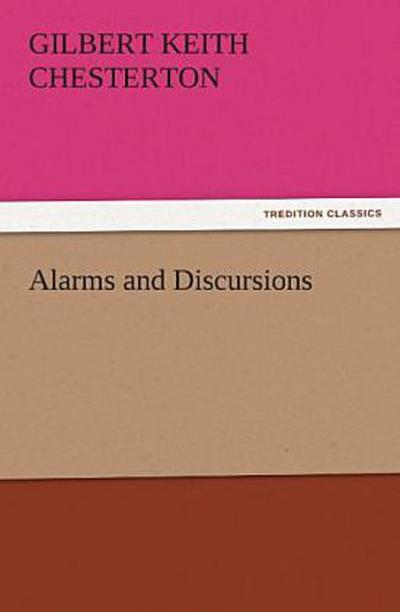 Alarms and Discursions