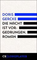 Die Nacht ist vorgedrungen von Doris Gercke | Ebook