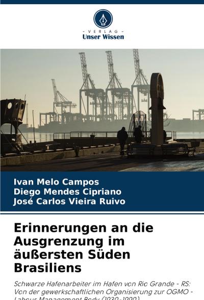 Erinnerungen an die Ausgrenzung im äußersten Süden Brasiliens