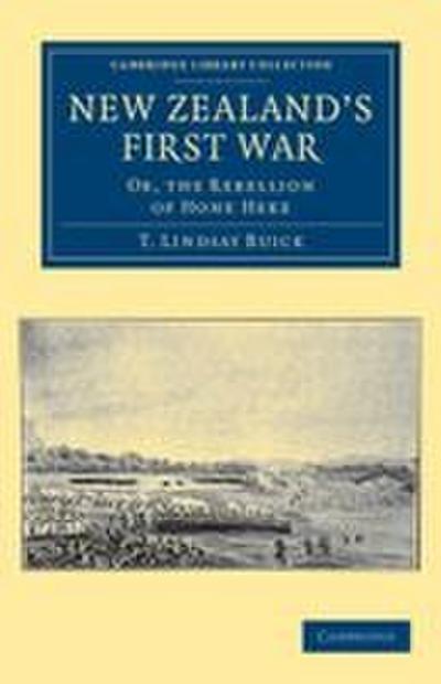New Zealand’s First War