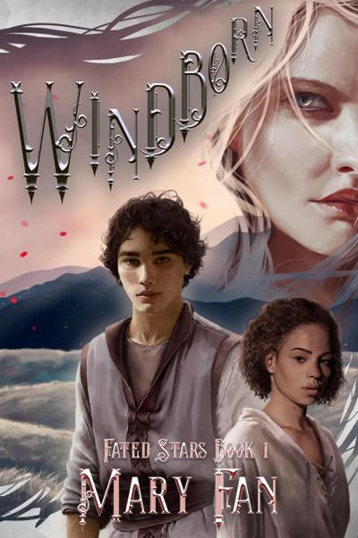 Windborn (Fated Stars, #1)