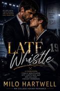 Late Whistle