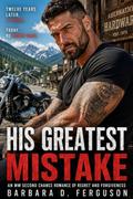 His Greatest Mistake