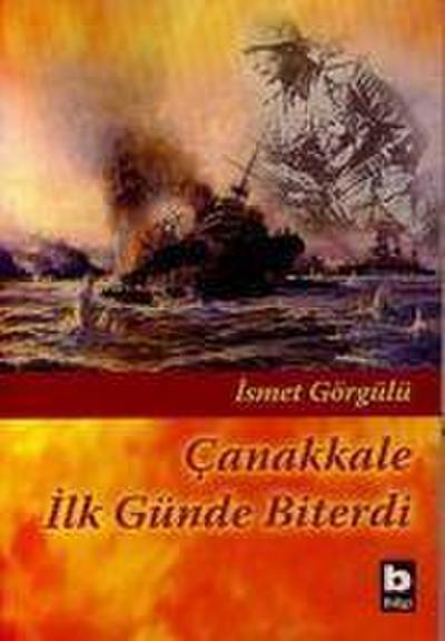 Canakkale Ilk Günde Biterdi