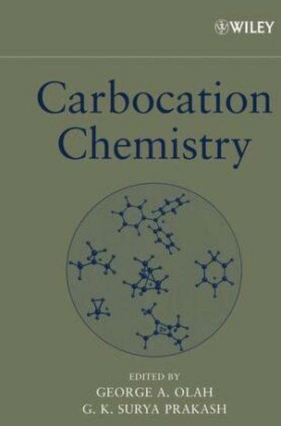 Carbocation Chemistry