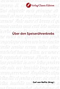 Über den Speiseröhrenkrebs