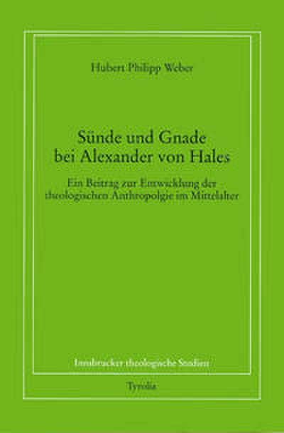 Sünde und Gnade bei Alexander von Hales