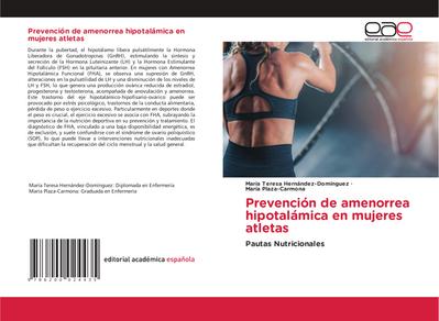 Prevención de amenorrea hipotalámica en mujeres atletas
