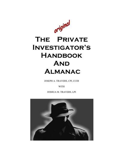 The Original Private Investigator’s Handbook and Almanac