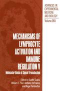 Mechanisms of Lymphocyte Activation and Immune Regulation V