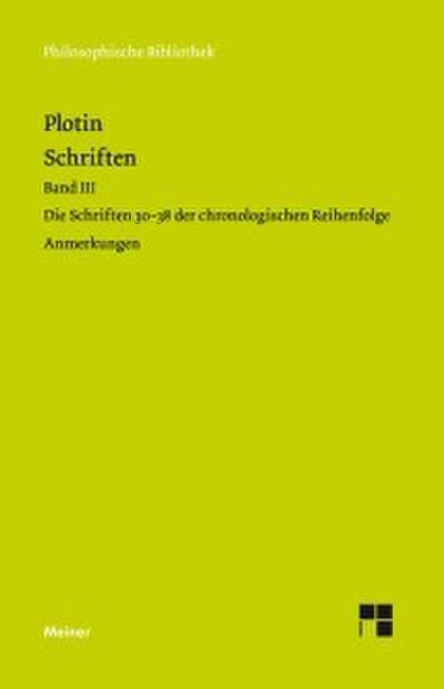 Plotins Schriften. Anmerkungen zu Bd. IIIa