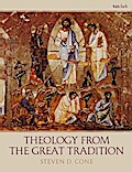 Theology from the Great Tradition
