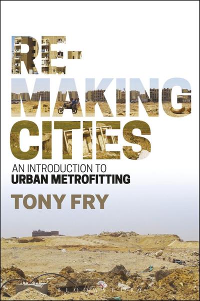 Remaking Cities