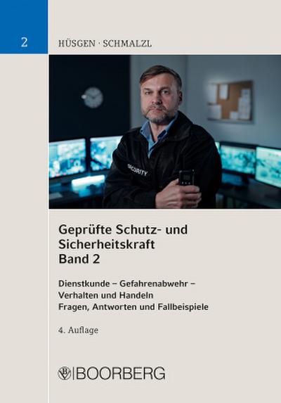 Geprüfte Schutz- und Sicherheitskraft, Band 02