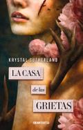 La Casa de Las Grietas