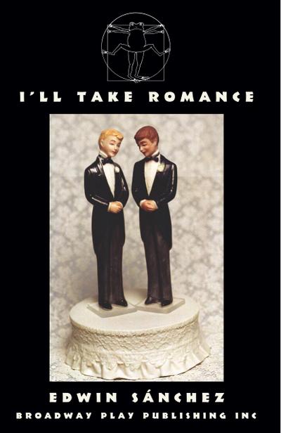 I’ll Take Romance
