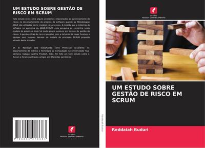 UM ESTUDO SOBRE GESTÃO DE RISCO EM SCRUM