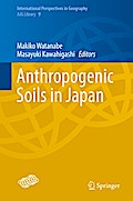 Anthropogenic Soils in Japan