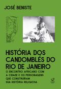 História dos Candomblés do Rio de Janeiro