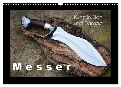 Kunst in Stahl und Damast - M e s s e r (Wandkalender 2026 DIN A3 quer), CALVENDO Monatskalender