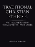 Traditional Christian Ethics 4