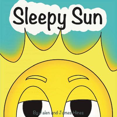 Hines, J: Sleepy Sun