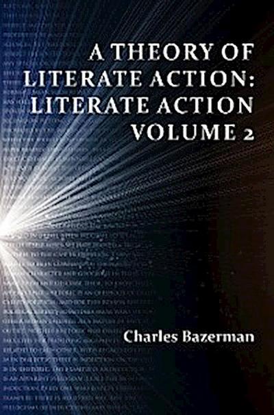 Theory of Literate Action, A