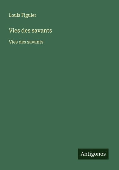 Vies des savants