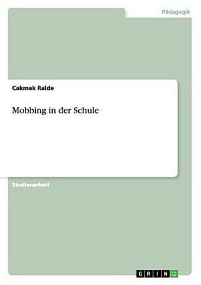 Mobbing in der Schule