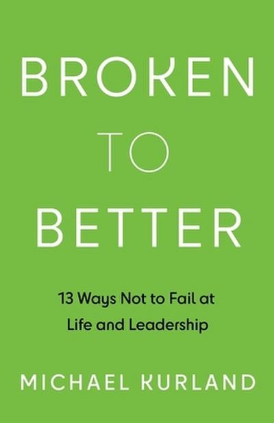 Broken to Better
