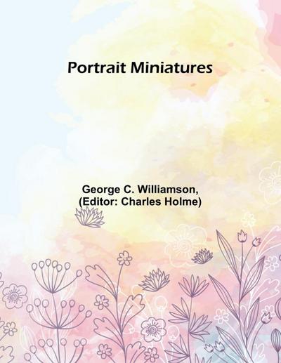 Portrait Miniatures