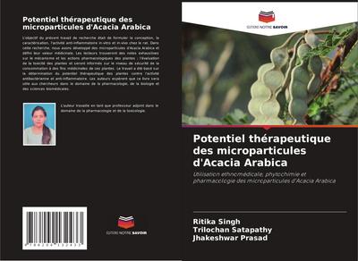 Potentiel thérapeutique des microparticules d’Acacia Arabica