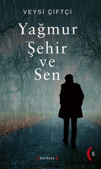 Yagmur Sehir ve Sen Ciltli