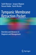 Tympanic Membrane Retraction Pocket