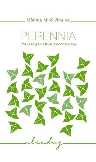 Perennia : Poesía epigráfica latina. Edición bilingüe.