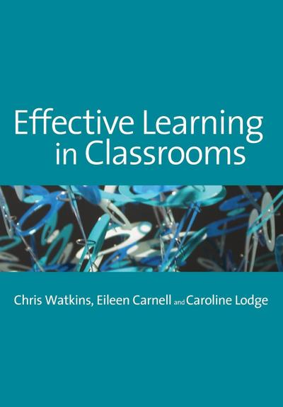 Effective Learning in Classrooms