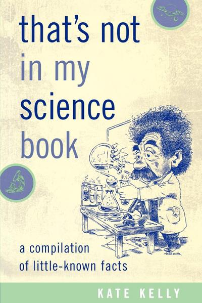 That’s Not in My Science Book