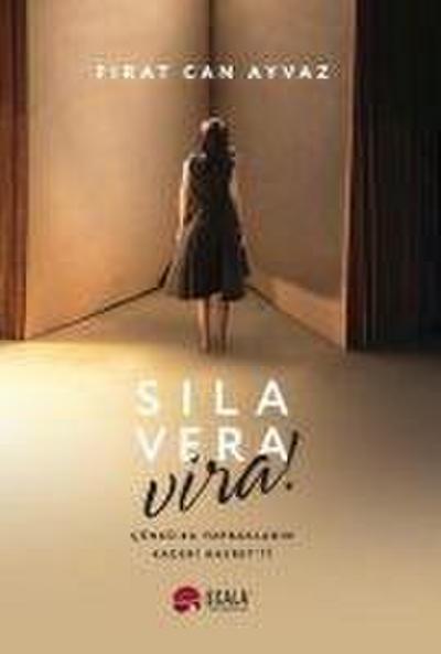 Sila, Vera Vira