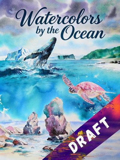 Watercolors by the Ocean