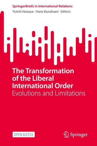The Transformation of the Liberal International Order