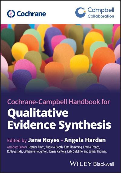 Cochrane-Campbell Handbook for Qualitative Evidence Synthesis