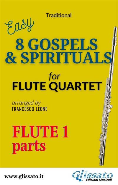 Flute 1 part of "8 Gospels & Spirituals" for Flute quartet