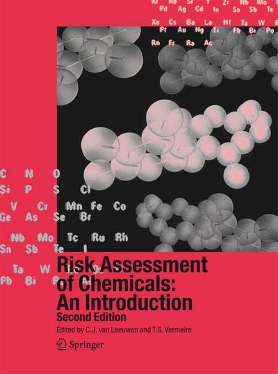 Risk Assessment of Chemicals: An Introduction