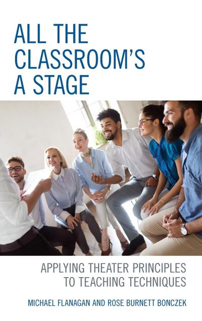 All the Classroom’s a Stage