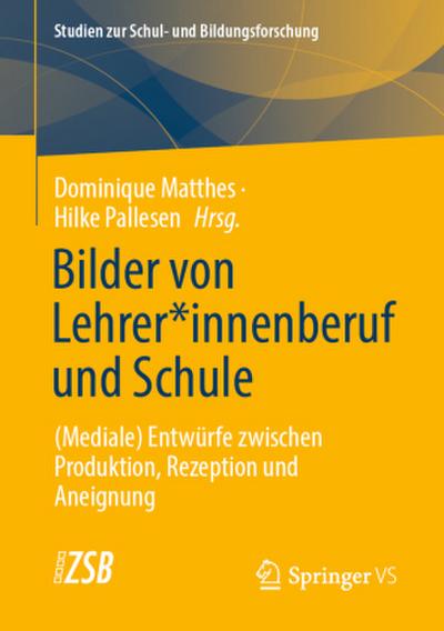 Bilder von Lehrer*innenberuf und Schule