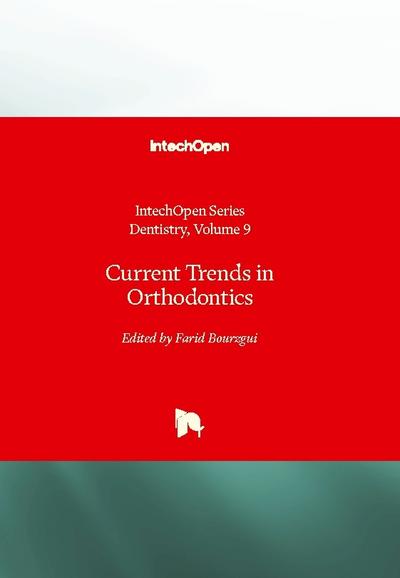 Current Trends in Orthodontics